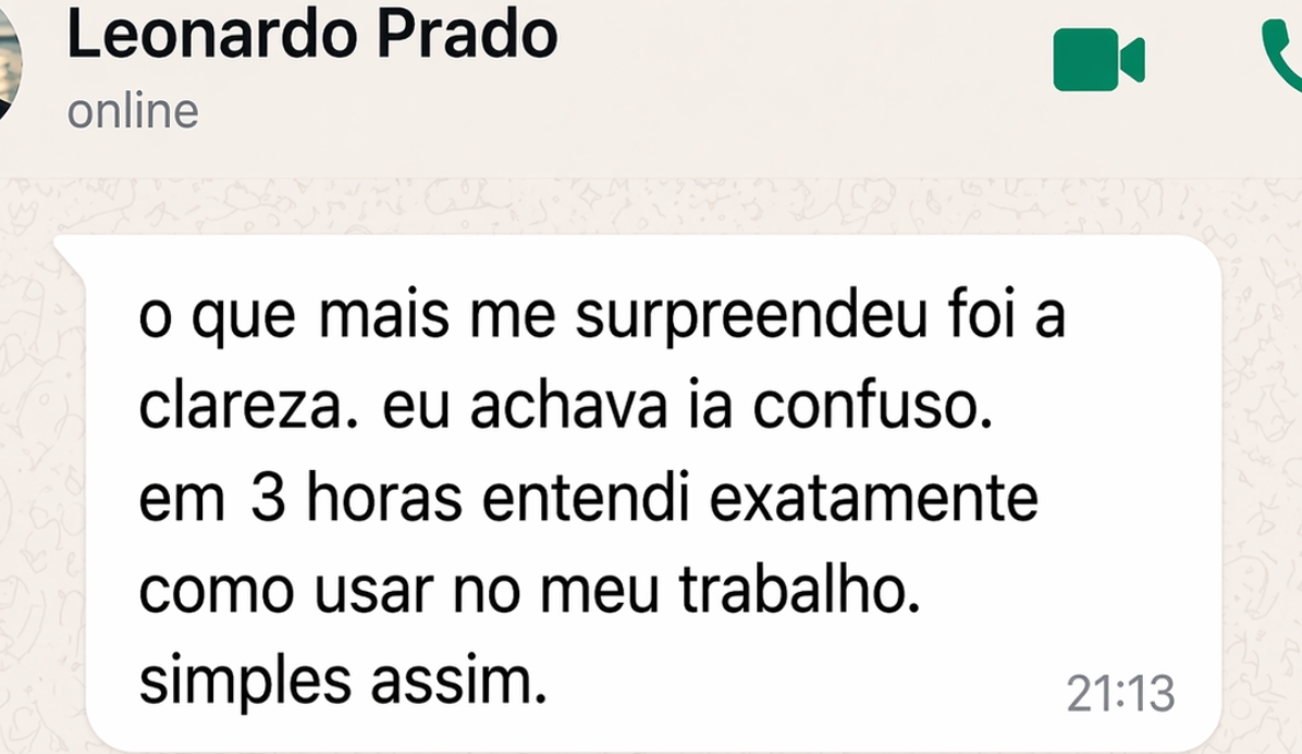 Depoimento de Leonardo Prado: em 3 horas entendeu exatamente como usar Claude no trabalho